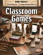 Classroom Games (Revised Edition)