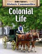 Colonial Life (Revised Edition)