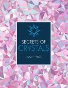 Secrets of Crystals