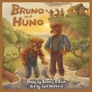 Bruno and Huno