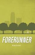 Forerunner