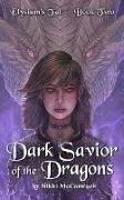 Dark Savior of the Dragons