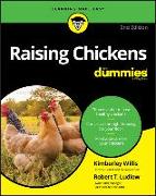 Raising Chickens For Dummies