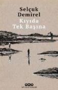 Kiyida Tek Basina