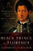 The Black Prince of Florence