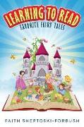 Learning to Read: Favorite Fairy Tales