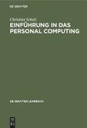 Einführung in das Personal Computing