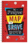 The Prayer Map for Brave Boys: A Creative Journal