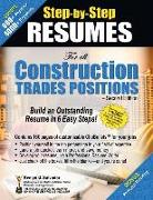 STEP-BY-STEP RESUMES For all Construction Trades Positions