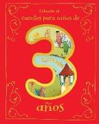 Cuentos Para Niños de 3 Años (Spanish Edition)