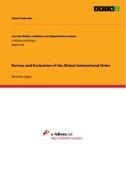 Review and Evaluation of the Global International Order