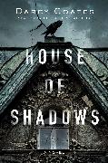 House of Shadows