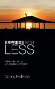 Express with Less