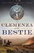 La Clemenza delle Bestie