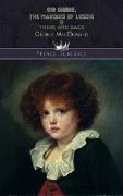 Sir Gibbie, The Marquis of Lossie & There and Back