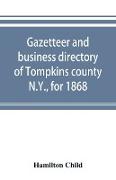 Gazetteer and business directory of Tompkins county, N.Y., for 1868
