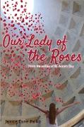 Our Lady of the Roses