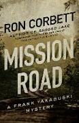 Mission Road: A Frank Yakabuski Mystery