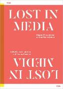 Lost in Media: Migrant Perspectives and the Public Sphere