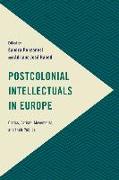 Postcolonial Intellectuals in Europe