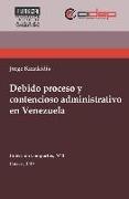 Debido proceso y contencioso administrativo en Venezuela