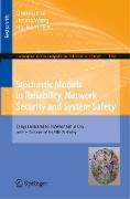 Stochastic Models in Reliability, Network Security and System Safety