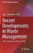 Recent Developments in Waste Management