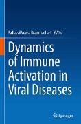 Dynamics of Immune Activation in Viral Diseases