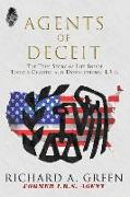 Agents of Deceit: The True Story of Life Inside Today's Chaotic and Dysfunctional I.R.S