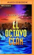 El Octavo Clan (Narración En Castellano)