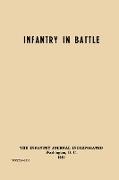 Infantry in Battle - The Infantry Journal Incorporated, Washington D.C., 1939