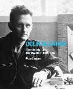 Colin McCahon: There Is Only One Direction: Vol. I 1919-1959 Volume 1