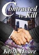 Contracted to Kill