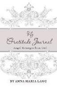 My Gratitude Journal: Angel Messages from God