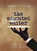 The Educated Waiter
