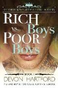 Rich Boys vs. Poor Boys: A High School Bully Romance