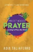 Priesthood Prayer