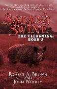 Satan's Swine: The Cleansing: Book 2