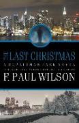 The Last Christmas: A Repairman Jack Novel