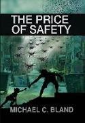 The Price of Safety