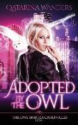 Adopted by The Owl: The Owl Shifter Chronicles