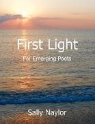 First Light for Emerging Poets