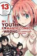 My Youth Romantic Comedy Is Wrong, as I Expected @ Comic, Vol. 13 (Manga)