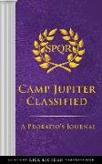 The Trials of Apollo: Camp Jupiter Classified-An Official Rick Riordan Companion Book: A Probatio's Journal