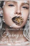 Faenyxia Origins: The Oceania Fae World