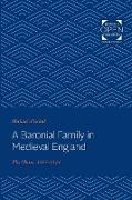 A Baronial Family in Medieval England