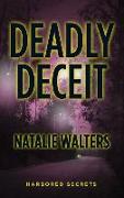 Deadly Deceit