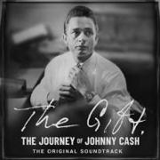 The Gift: The Journey Of Johnny Cash: The Original