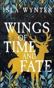 Wings of Time and Fate