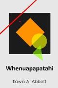 Whenuapapatahi: Flatland, Maori edition